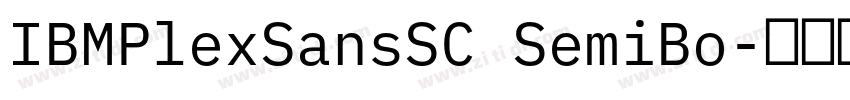 IBMPlexSansSC SemiBo字体转换